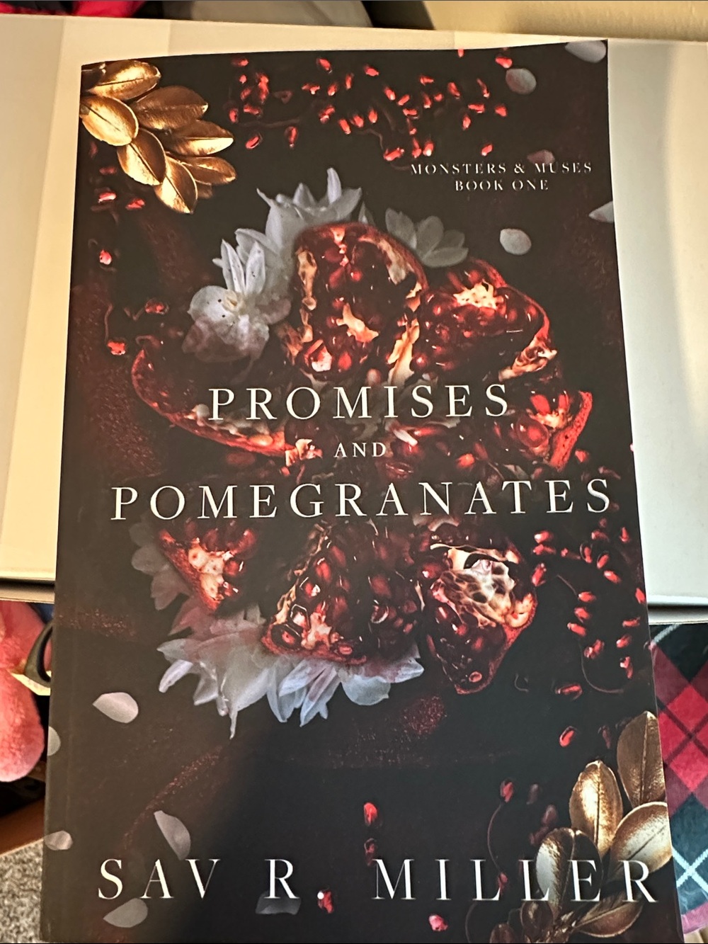 Promises and Pomegranates By S R Miller